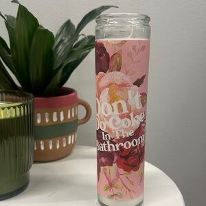 Don’t Do Coke In the Bathroom Candle